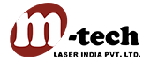 M Tech Laser India Pvt. Ltd. M Tech Laser India Pvt. Ltd.